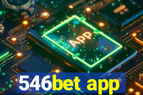 546bet app